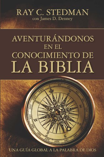 Beispielbild fr Adventurandonos En El Conocimiento De La Biblia (Spanish Edition) zum Verkauf von BooksRun