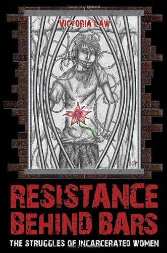 Resistance Behind Bars: The Struggles Of Incarcerated Women