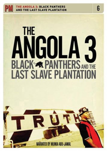 9781604860207: Angola 3, The : Black Panthers and the Last Slave Plantation [Reino Unido]