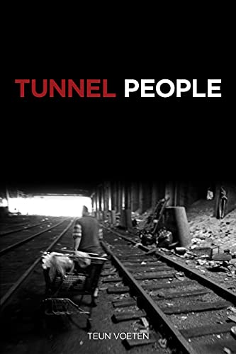 9781604860702: Tunnel People