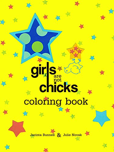 Imagen de archivo de Girls Are Not Chicks Coloring Book (Reach and Teach) a la venta por Goodwill