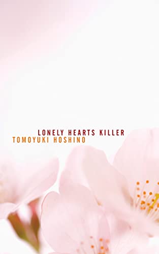 Stock image for Lonely Hearts Killer for sale by Better World Books: West