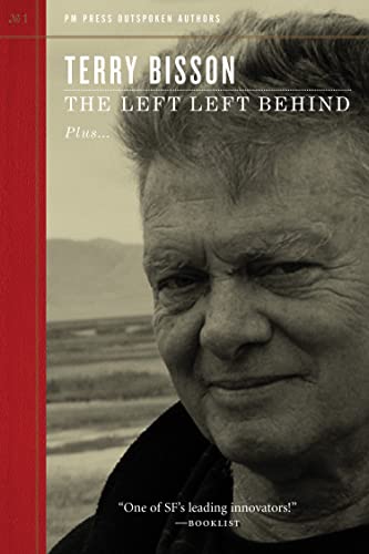 Stock image for The Left Left Behind [SIGNED COPY] for sale by MostlySignedBooks