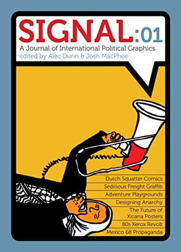 Beispielbild fr Signal: 01: A Journal of International Political Graphics & Culture zum Verkauf von Kennys Bookshop and Art Galleries Ltd.