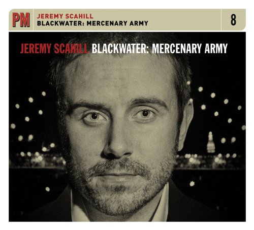 9781604861013: Blackwater: Mercenary Army (Pm Audio)