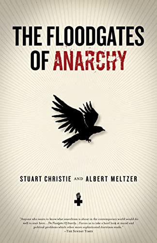 Beispielbild fr The Floodgates of Anarchy zum Verkauf von Blackwell's