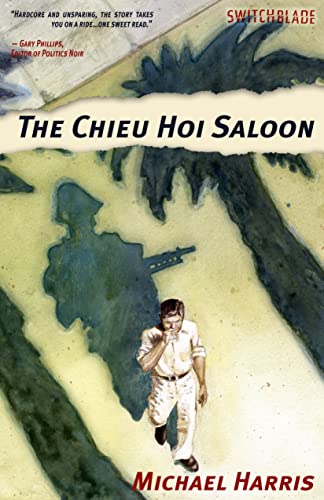 Beispielbild fr Chieu Hoi Saloon (Switchblade) zum Verkauf von Books From California