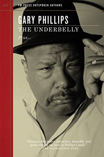 The Underbelly (Outspoken Authors, 3) (9781604862065) by Phillips, Gary