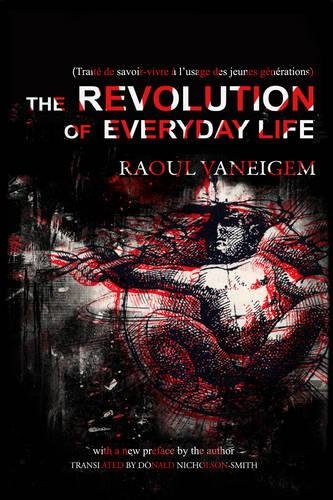 9781604862133: The Revolution Of Everyday Life