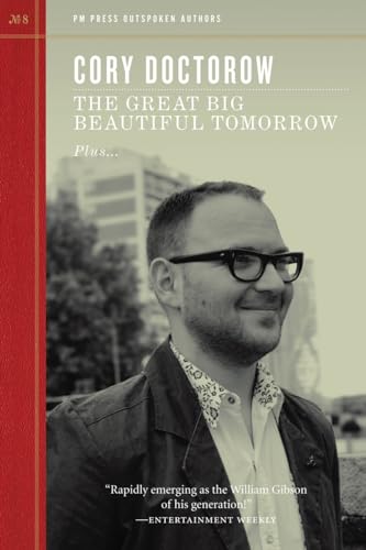 9781604864045: The Great Big Beautiful Tomorrow (Outspoken Authors, 8)