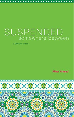 Imagen de archivo de Suspended Somewhere Between: A Book of Verse (Busboys and Poets Press) a la venta por My Dead Aunt's Books