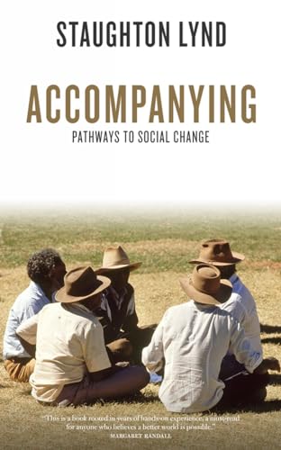 Imagen de archivo de Accompanying: Pathways to Social Change a la venta por ThriftBooks-Dallas