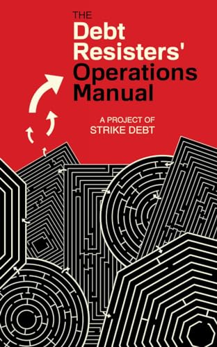 9781604866797: The Debt Resister's Operations Manual