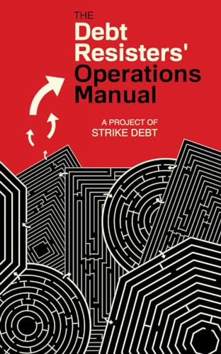 Stock image for The Debt Resistors' Operations Manual for sale by Revaluation Books