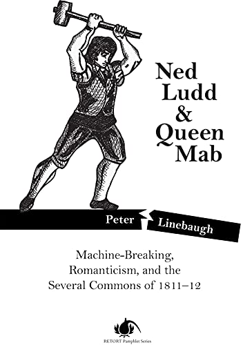 Beispielbild fr Ned Ludd & Queen Mab Format: Pamphlet zum Verkauf von INDOO