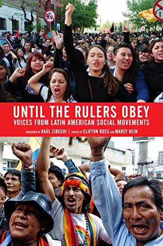 9781604867947: Until the Rulers Obey: Voices from Latin American Social Movements
