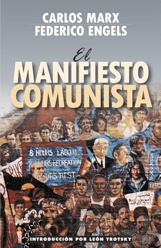 Beispielbild fr El manifiesto comunista/ The Communist Manifesto zum Verkauf von Revaluation Books