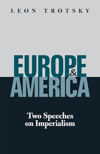 9781604880120: Europe & America: Two Speeches on Imperialism