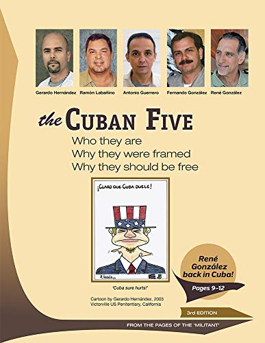 Beispielbild fr The Cuban Five: Who They Are, Why They Were Framed, Why They Should Be Free zum Verkauf von ThriftBooks-Atlanta