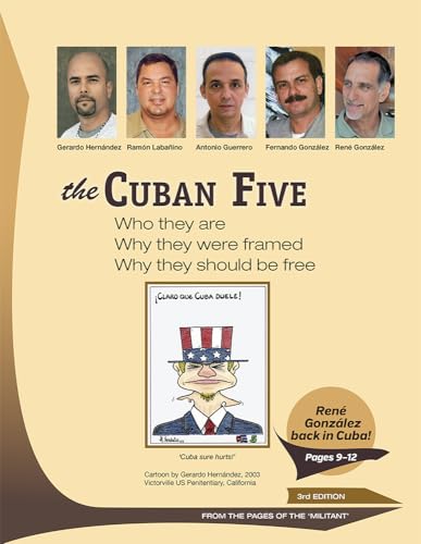 Imagen de archivo de The Cuban Five: Who They Are, Why They Were Framed, Why They Should Be Free a la venta por ThriftBooks-Atlanta