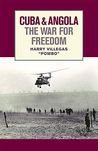 Stock image for Cuba and Angola the War for Freedom for sale by Lakeside Books
