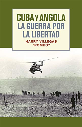 9781604880953: Cuba y Angola la guerra por la libertad / Cuba and Angola the war for freedom