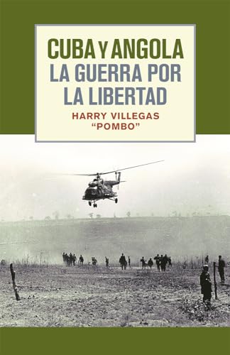 Stock image for Cuba y angola la guerra por la libertad (Spanish Edition) for sale by GF Books, Inc.