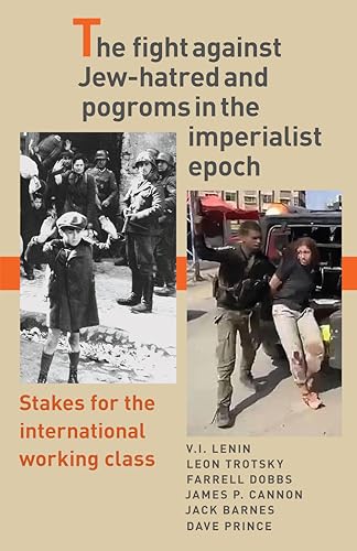Beispielbild fr The Fight Against Jew-Hatred and Pogroms in the Imperialist Epoch zum Verkauf von California Books