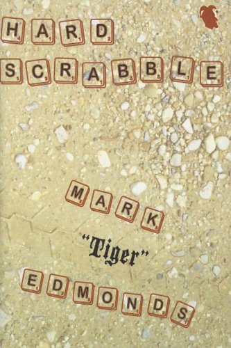 Hard Scrabble (9781604890006) by Edmonds, Mark