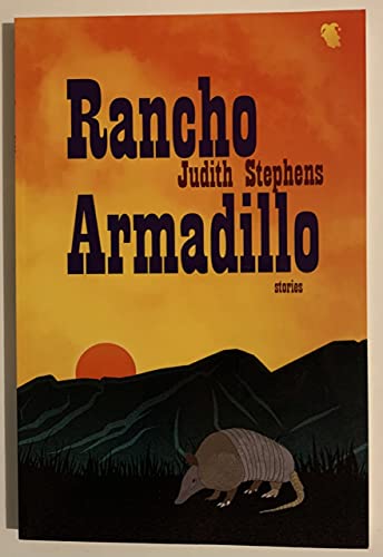 Beispielbild fr Rancho Armadillo zum Verkauf von Ergodebooks