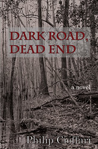 Stock image for Dark Road, Dead End for sale by ThriftBooks-Atlanta