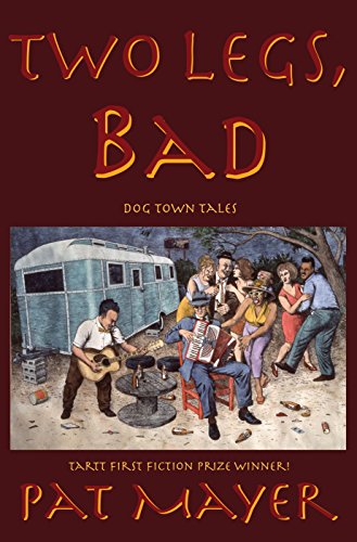 9781604891508: Two Legs, Bad (Dog Town Tales)