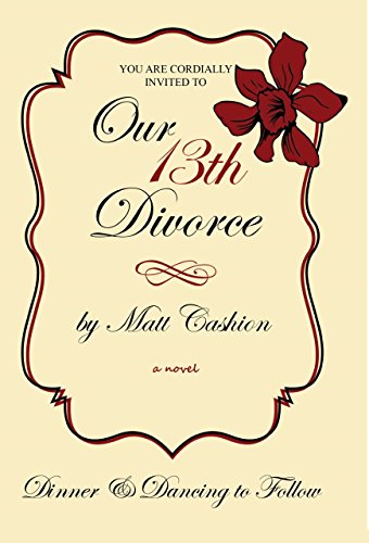 Stock image for Our 13th Divorce for sale by Better World Books: West