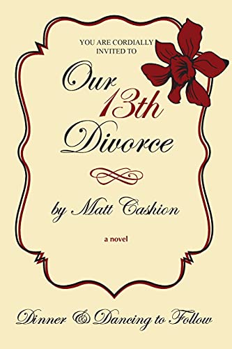 Stock image for Our Thirteenth Divorce for sale by PBShop.store US