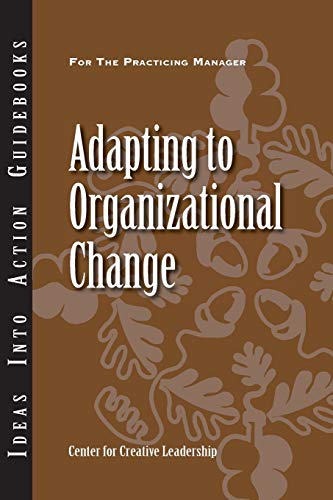 Stock image for Adapting to Organizational Change for sale by Zoom Books Company