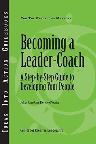 Stock image for Becoming a LeaderCoach A StepB for sale by SecondSale