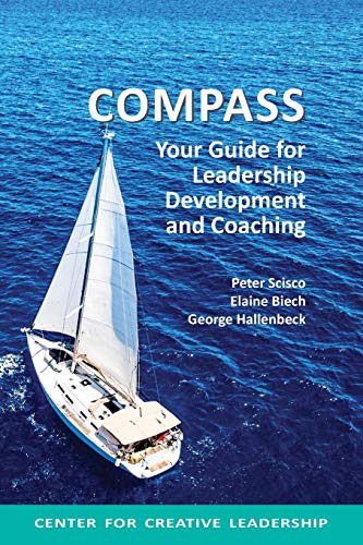 9781604916515: Compass: Your Guide for Leadership Development and Coaching