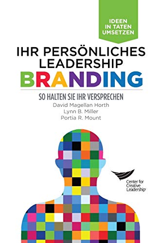 Stock image for Leadership Brand: Deliver on Your Promise (German) (German Edition) for sale by Lucky's Textbooks