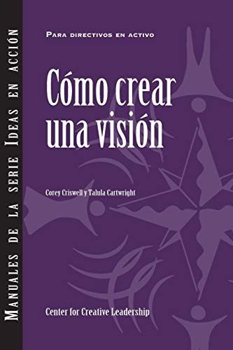 9781604919059: Creating a Vision (International Spanish)