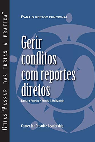 Beispielbild fr Managing Conflict with Direct Reports (Portuguese for Europe) zum Verkauf von Buchpark
