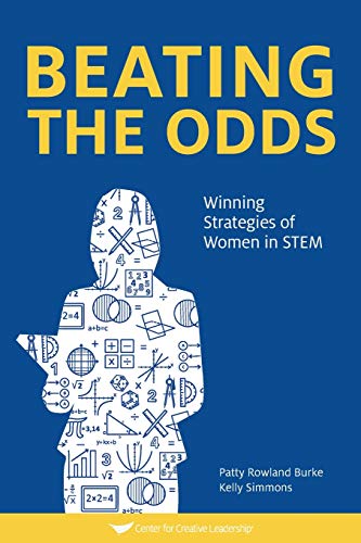 Stock image for Beating The Odds: Winning Strategies of Women in STEM for sale by Goodwill of Colorado