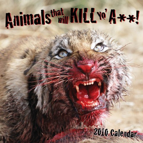 Animals That Will Kill Yo A** Wall (9781604931822) by [???]