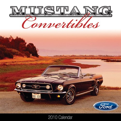 Mustang Convertibles Wall (9781604932126) by [???]