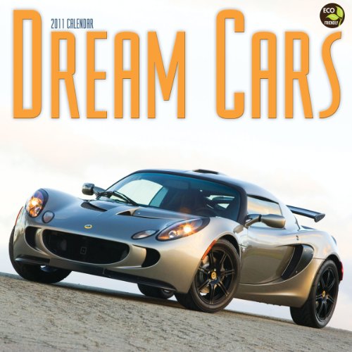 Stock image for Dream Cars 2011 Wall Calendar for sale by Ergodebooks