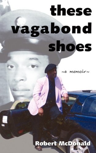 These Vagabond Shoes (9781604941791) by McDonald, Robert