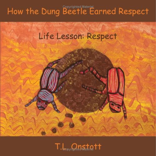 Imagen de archivo de How the Dung Beetle Earned Respect a la venta por ThriftBooks-Atlanta