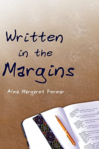 Stock image for Written in the Margins: Poems Touching the Essence of Life for sale by Books From California