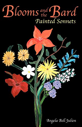 Stock image for Blooms and the Bard: Painted Sonnets for sale by Bookmans