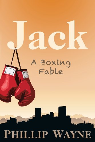 9781604949667: Jack: A Boxing Fable