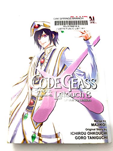 9781604962055: Code Geass: Lelouch of the Rebellion, Vol. 8 (Manga) (Code Geass : Lelouch of the Rebellion)